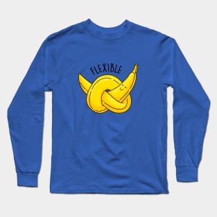 Banana and flexibility Long Sleeve T-Shirt